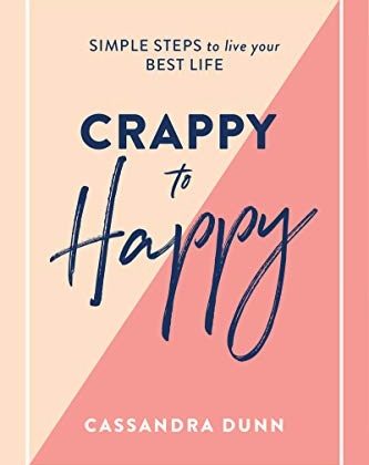 Crapy To Happy