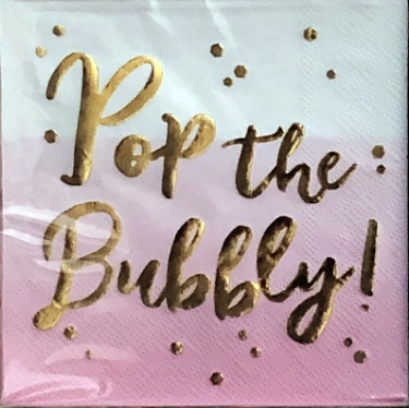 POP THE BUBBLY NAPKIN
